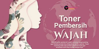 Memilih-toner-pembersih-wajah